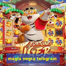 magia negra telegram